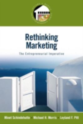Rethinking Marketing: the Entrepreneurial Imperative