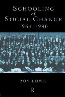 Schooling and Social Change, 1964-1990