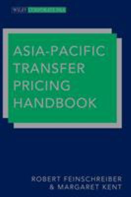 Asia-Pacific Transfer Pricing Handbook