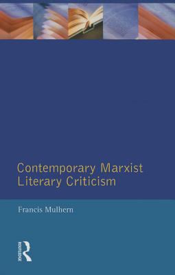Contemporary Marxist Literary Criticism