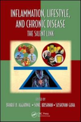 Inflammation, Lifestyle and Chronic Diseases : The Silent Link