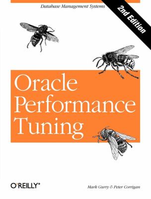 Oracle Performance Tuning : Database Management Systems