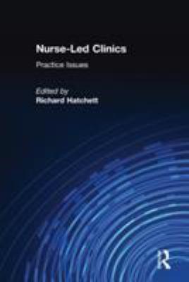 Nurse-Led Clinics : Practical Issues