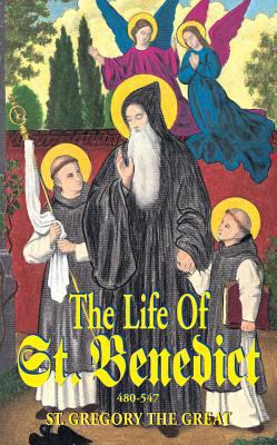 The Life of St. Benedict (480-547)