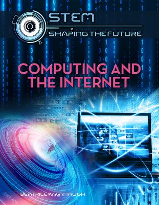 Computing and the Internet