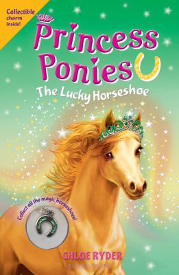 Princess Ponies 9: the Lucky Horseshoe