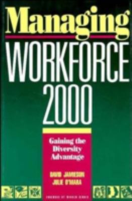 Managing Workforce 2000 : Gaining the Diversity Advantage