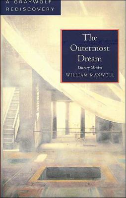 The Outermost Dream : Literary Sketches