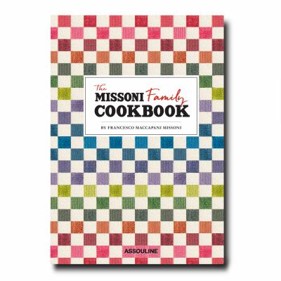 The Missoni Family Cookbook