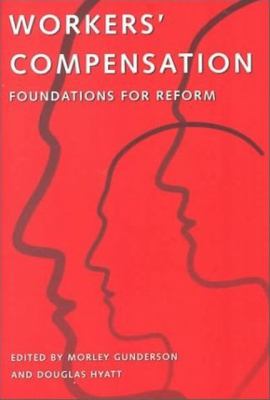 Workers' Compensation : Foundations for Reform