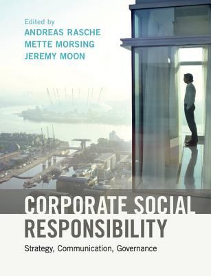 Corporate Social Responsibility : Strategy, Communication, Governance