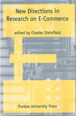 New Directions in Research on E-Commerce
