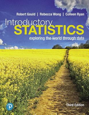 Introductory Statistics : Exploring the World Through Data, Loose-Leaf Edition