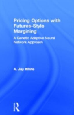 Pricing Options with Futures-Style Margining : A Genetic Adaptive Neural Network Approach
