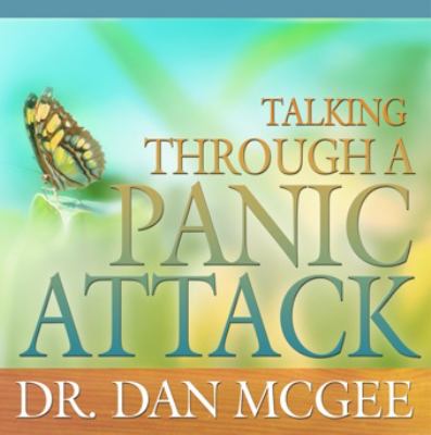 Talking Through a Panic Attack