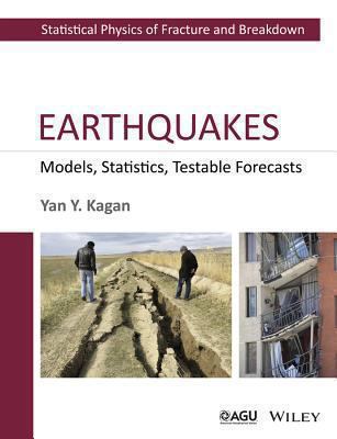 Earthquakes : Models, Statistics, Testable Forecasts