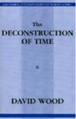 The Deconstruction of Time