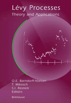 Lévy Processes : Theory and Applications