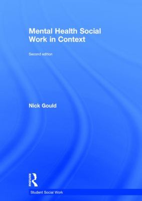 Mental Health Social Work in Context