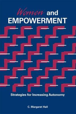 Women and Empowerment : Strategies for Increasing Autonomy