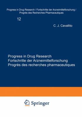 Progress in Drug Research / Fortschritte der Arzneimittelforschung / Progres des Recherches Pharmaceutiques