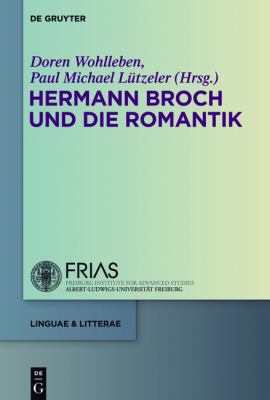 Hermann Broch und Die Romantik