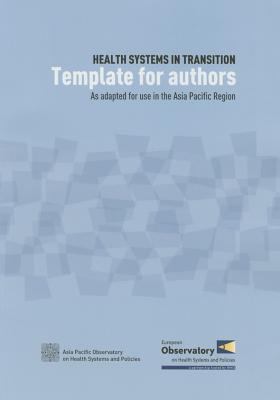 Health Systems in Transition : Template for Authors