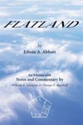Flatland : An Edition with Notes and Commentary