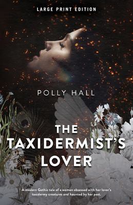 The Taxidermist's Lover