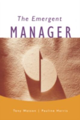 The Emergent Manager