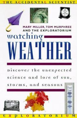 Watching Weather : Science for Hobbyists