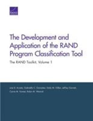 The Development and Application of the RAND Program Classification Tool : The RAND Toolkit