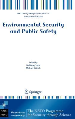 Environmental Security and Public Safety : Problems and Needs in Conversion Policy and Research after 15 Years of Conversion in Central and Eastern Europe