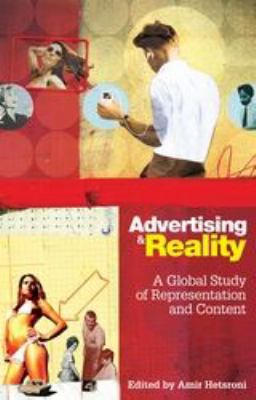 Advertising and Reality : A Global Study of Representation and Content