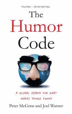 The Humor Code : A Global Search for What Makes Things Funny