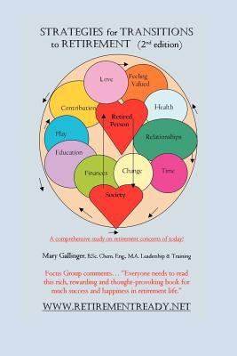 Strategies for Transitions to Retirement : A Comprehensive Guide to Successful Retirement