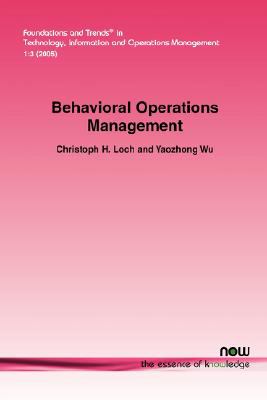 Behavioral Operations Management