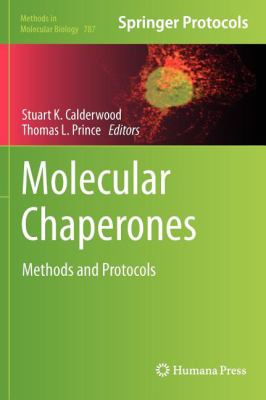 Molecular Chaperones : Methods and Protocols