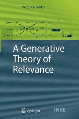 A Generative Theory of Relevance