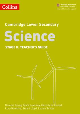 Lower Secondary Science Teacher's Guide: Stage 8 (Collins Cambridge Lower Secondary Science)