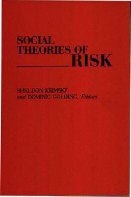 Social Theories of Risk