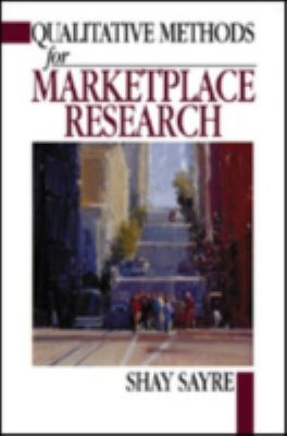 Qualitative Methods for Marketplace Research