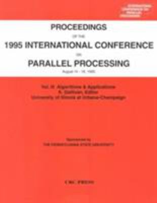 Proceedings of the 1995 International Conference on Parallel Processing : August 14 - 18, 1995, Volume III
