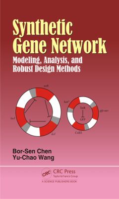 Synthetic Gene Network : Modeling, Analysis and Robust Design Methods