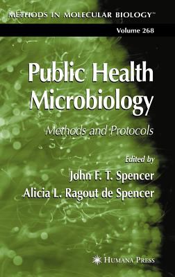 Public Health Microbiology : Methods and Protocols