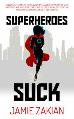 Superhero Sucks