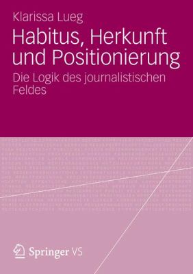 Habitus, Herkunft und Positionierung
