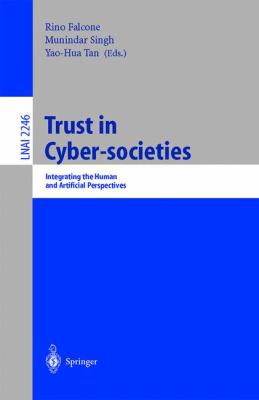 Trust in Cyber-Societies : Integrating the Human and Artificial Perspectives