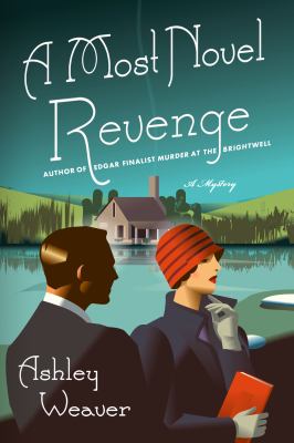 A Most Novel Revenge : An Amory Ames Mystery