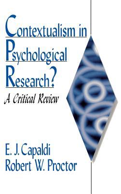 Contextualism in Psychological Research? : A Critical Review